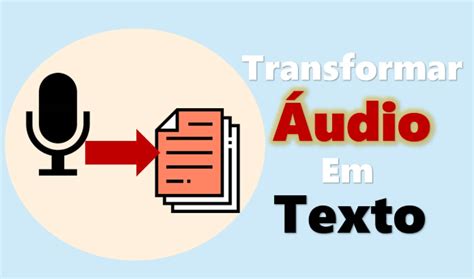 transcrição de audio para texto
